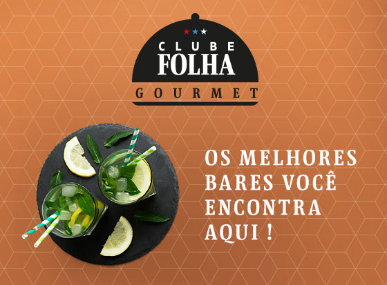 Clube Folha Gourmet | Os melhores bares você encontra aqui!