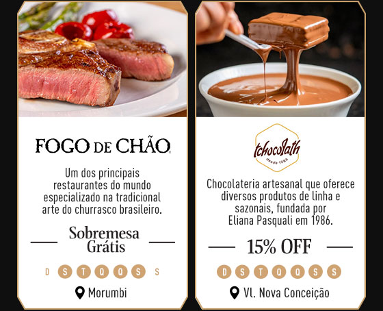 Fogo de Chão: Sobremesa Grátis | Tchocolath: 15% OFF