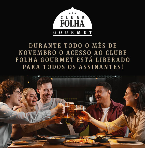 Clube Folha Gourmet | Durante todo o mês de Novembro o acesso ao Clube Folha Gourmet está liberado para todos os assinantes!