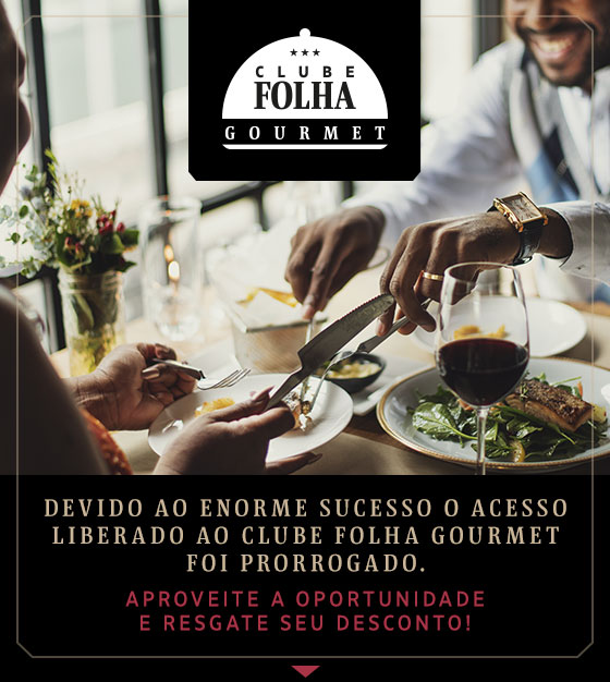 Clube Folha Gourmet | Devido ao enorme sucesso o acesso liberado ao Clube Folha Gourmet foi prorrogado. Aproveite a oportunidade e resgate seu desconto!