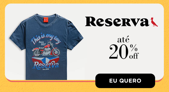 RESERVA: até 20% OFF