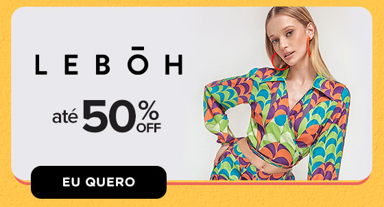 LEBÔH: até 50% OFF