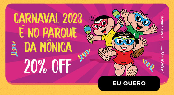 Carnaval 2023 é no Parque da Mônica: 20% OFF