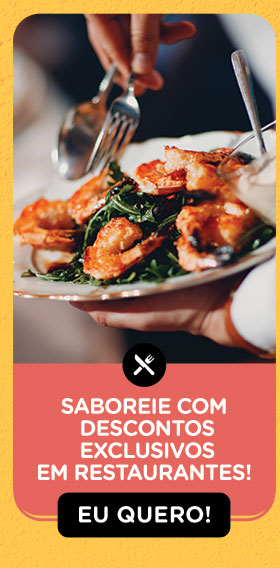 Saboreie com descontos exclusivos em restaurantes! Eu quero!