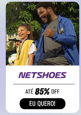 NETSHOES: até 85% OFF. Eu quero.