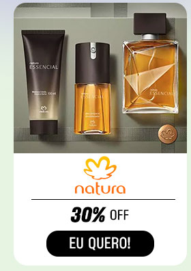 NATURA: 30% OFF. Eu quero.