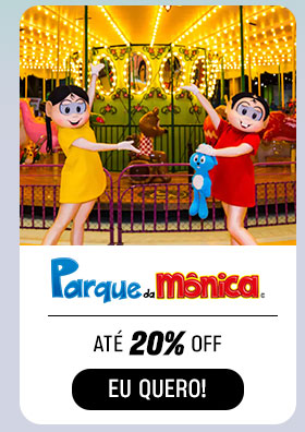 PARQUE DA MÔNICA: até 20% OFF. Eu quero.