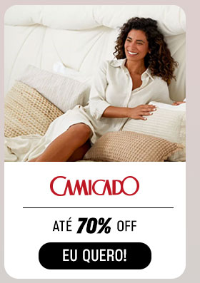 CAMICADO: até 70% OFF.  Eu quero.