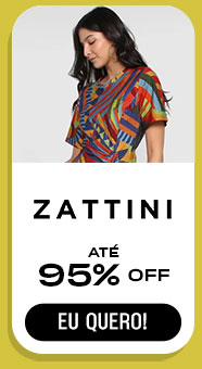 ZATTINI: até 95% OFF.  Eu quero.