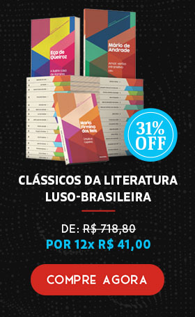 Clássicos da Literatura Luso-Brasileira | De R$ 718,80 por 12x R$ 41,00 | Compre Agora