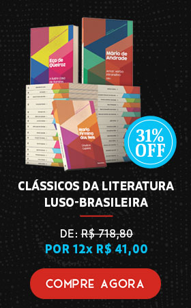 Clássicos da Literatura Luso-Brasileira | De R$ 718,80 por 12x R$ 41,00 | Compre Agora