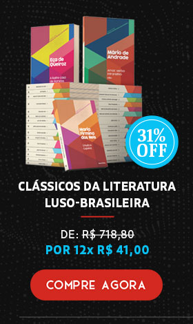 Clássicos da Literatura Luso-Brasileira | De R$ 718,80 por 12x R$ 41,00 | Compre Agora