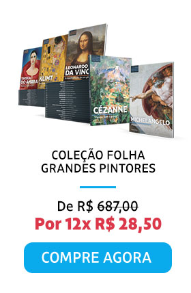 Coleção Folha Grandes Pintores | De R$ 687,00 por 12x R$ 28,50 | Compre Agora