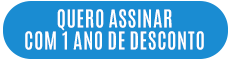 Quero assinar com 1 ano de desconto.