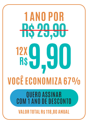 1 ano por 12x de R$ 9,90. Você economiza 67%. Quero assinar com 1 ano de desconto. Valor total R$ 118,80 anual