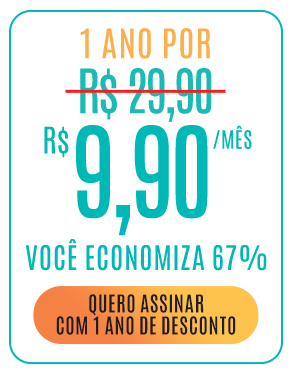 1 ano por R$ 9,90/mês. Você economiza 67%. Quero assinar com 1 ano de desconto.