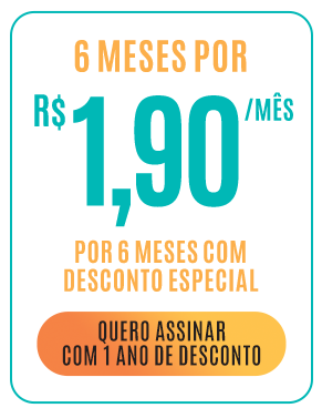 6 meses por R$ 1,90/mês por 6 meses com desconto especial