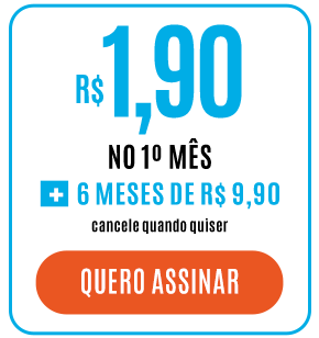 R$ 1,90 no primeiro mês + 6 meses de R$ 9,90. Cancele quando quiser. Quero Assinar