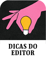 Dicas do Editor