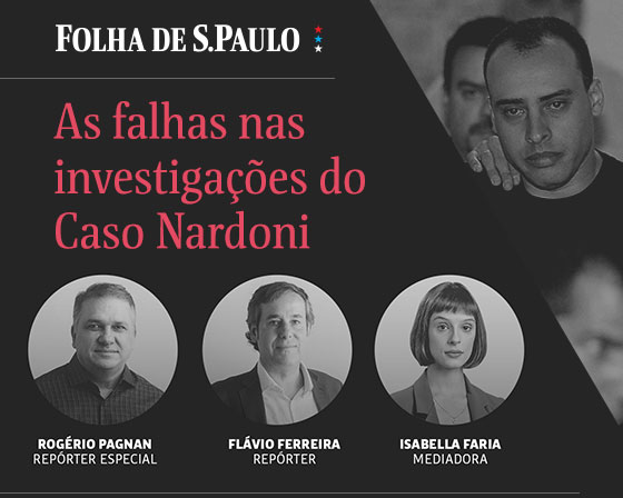 As falhas nas investigações do Caso Nardoni.