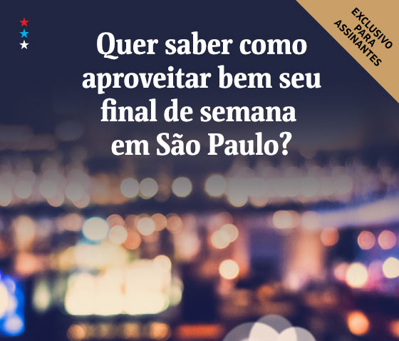 Quer saber como aproveitar seu final de semana em São Paulo?