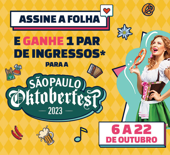 Assine a Folha e ganhe 1 par de ingressos* para a São Paulo Oktoberfest 2023. De 6 a 22 de outubro