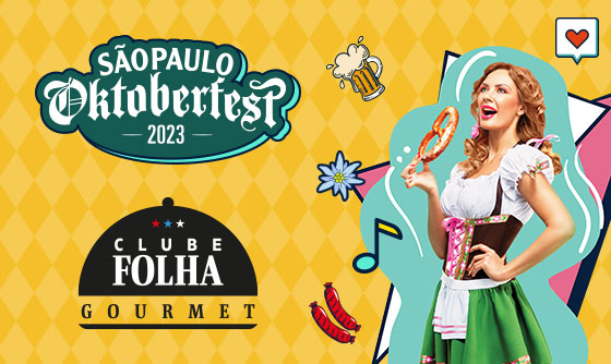 São Paulo Oktoberfest 2023 | Clube Folha Gourmet