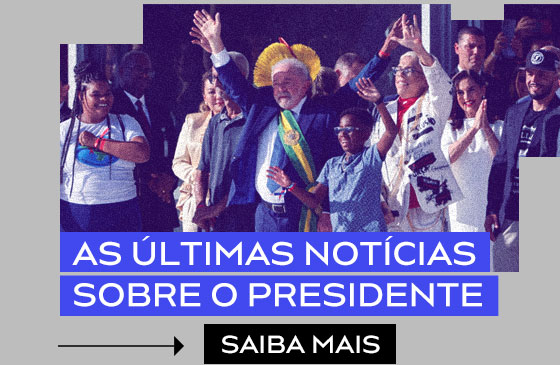 As últimas notícias sobre o presidente | Saiba mais