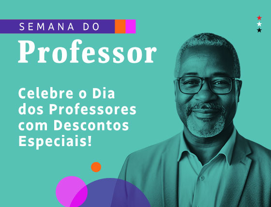 Semana do Professor | Celebre o Dia dos Professores com Descontos Especiais!