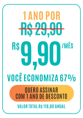 1 ano por R$ 9,90/mês. Você economiza 67%. Quero assinar com 1 ano de desconto