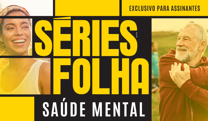 Séries Folha | Saúde Mental