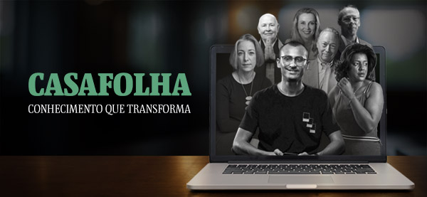 CasaFolha | Conhecimento que transforma