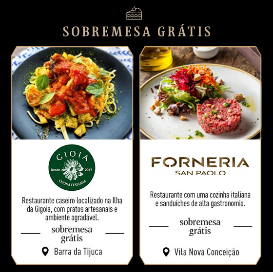 Sobremesa Grátis: Gioia Cucina Italiana | Forneria San Paulo