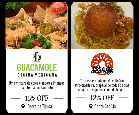 Guacamole Cocina Mexicana: 15% Off | Rota do Acarajé: 12% Off