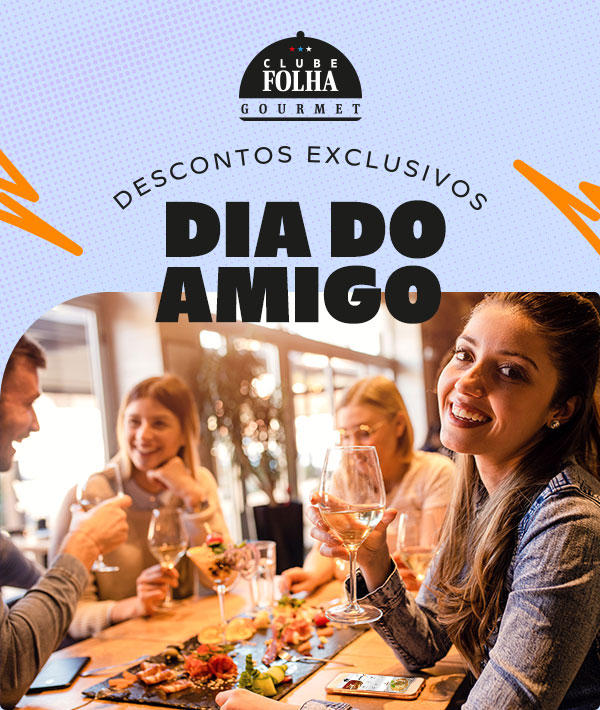 Clube Folha Gourmet | Descontos Exclusivos Dia do Amigo