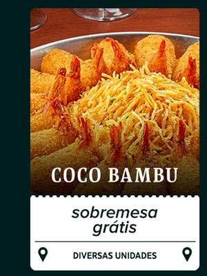 Coco Bambu | Sobremesa Grátis