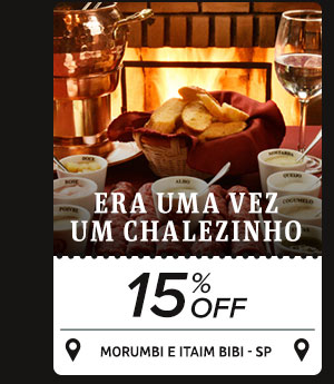 Era uma Vez um Chalezinho | 15% OFF