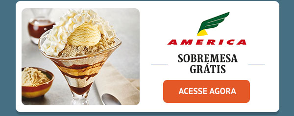 America | Sobremesa Grátis