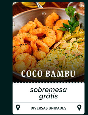 Coco Bambu | Sobremesa Grátis