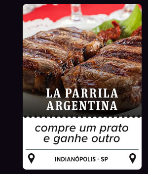 La Parrila Argentina: compre um prato e ganhe outro