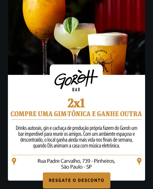 Goroh Bar: 2x1 – Compre uma gim-tônica e ganhe outra