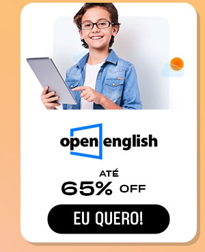 OPEN ENGLISH: até 65% off. Eu quero!