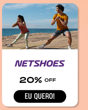 Netshoes: 20% Off. Eu quero!