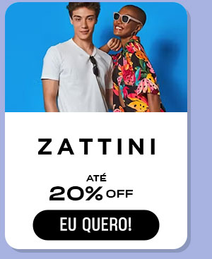 Zattini 20% Off. Eu quero!