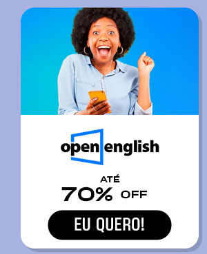 Open English: 70% Off. Eu quero!