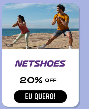 Netshoes: 20% Off. Eu quero!