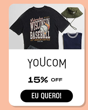 Youcom: 15% OFF Eu quero!