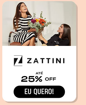 Zattini: até 25% OFF