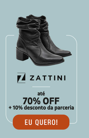 Zattini: até 70% OFF + 10% de desconto da parceria | Eu quero!