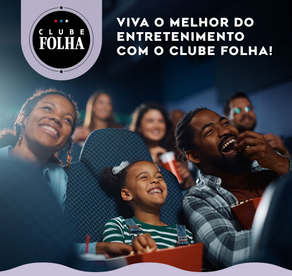 Clube Folha | Viva o melhor do entretenimento com o Clube Folha!